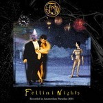 53. Fellini Nights (live album)